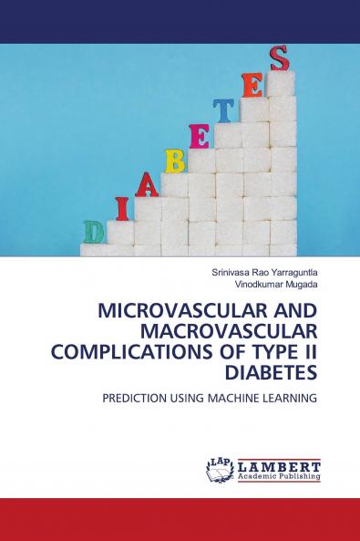MICROVASCULAR AND MACROVASCULAR COMPLICATIONS OF TYPE II DIABETES