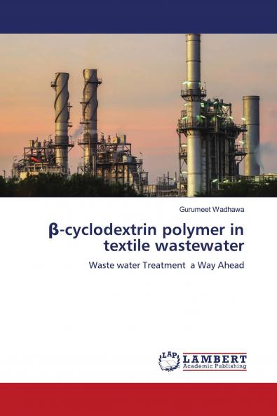 ��-cyclodextrin polymer in textile wastewater