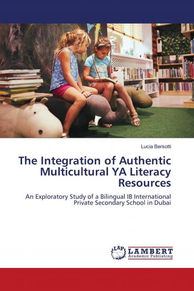 The Integration of Authentic Multicultural YA Literacy Resources