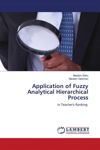 Application of Fuzzy Analytical Hierarchical Process