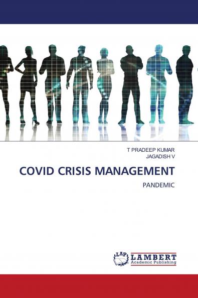 COVID CRISIS MANAGEMENT