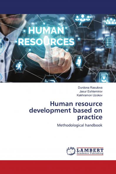 Human resource development based on practice