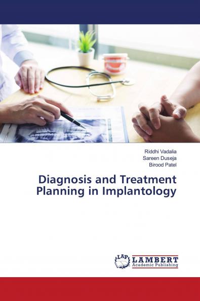Diagnosis and Treatment Planning in Implantology