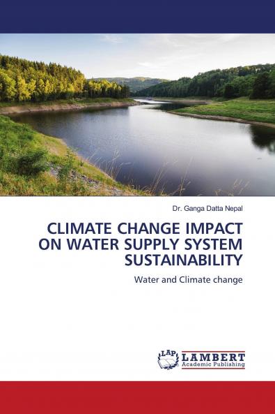 CLIMATE CHANGE IMPACT ON WATER SUPPLY SYSTEM SUSTAINABILITY