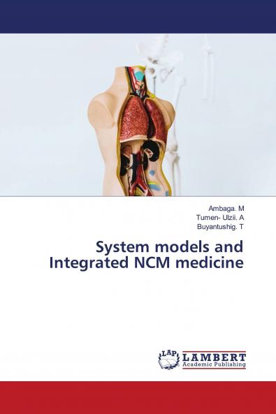 System models and Integrated NCM medicine