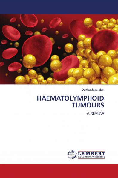 HAEMATOLYMPHOID TUMOURS