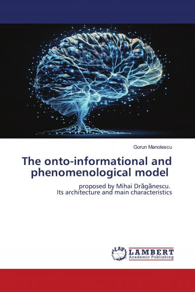 The onto-informational and phenomenological model