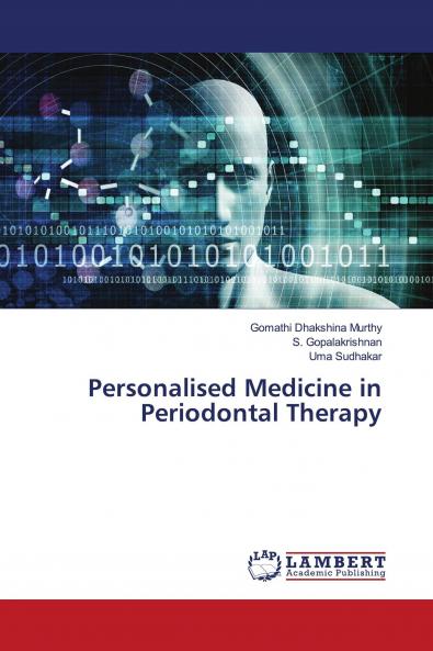 Personalised Medicine in Periodontal Therapy