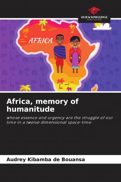 Africa memory of humanitude