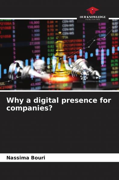Why a digital presence for companies?