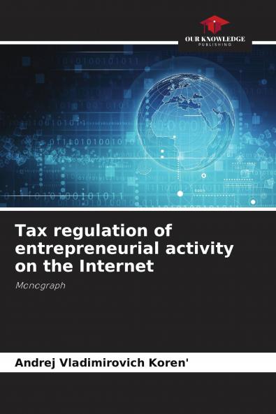 Tax regulation of entrepreneurial activity on the Internet