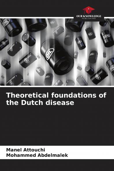 Theoretical foundations of the Dutch disease