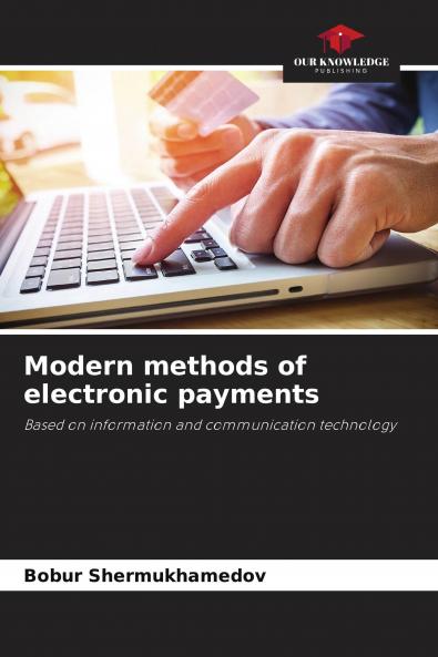 Modern methods of electronic payments