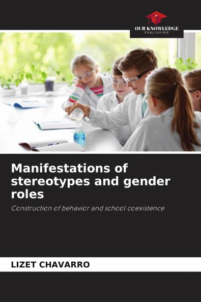 Manifestations of stereotypes and gender roles