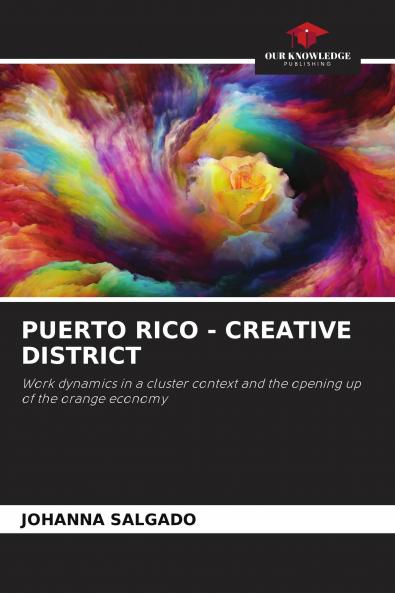 PUERTO RICO - CREATIVE DISTRICT