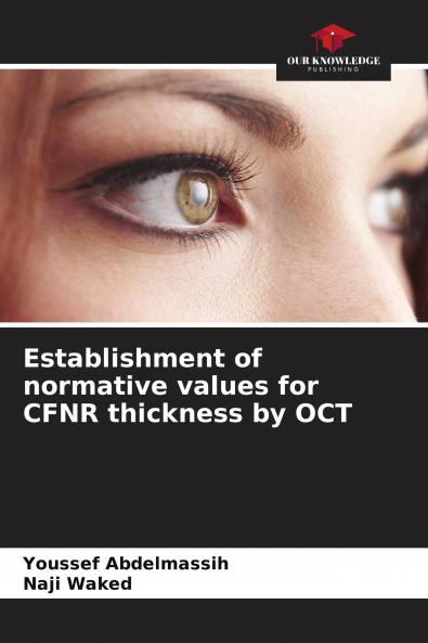 Establishment of normative values for CFNR thickness by OCT