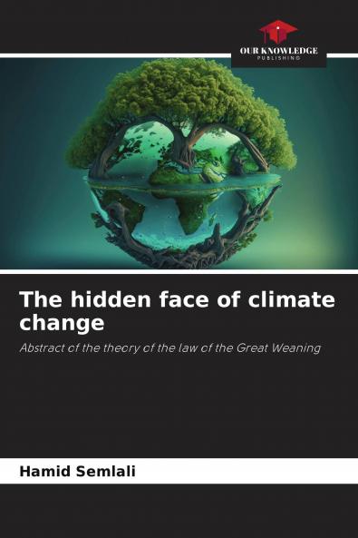 The hidden face of climate change
