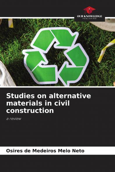 Studies on alternative materials in civil construction