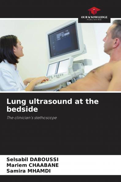 Lung ultrasound at the bedside