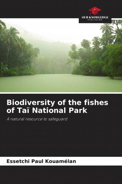 Biodiversity of the fishes of Ta�� National Park