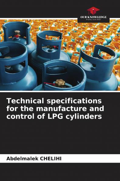 Technical specifications for the manufacture and control of LPG cylinders