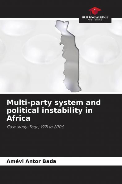 Multi-party system and political instability in Africa