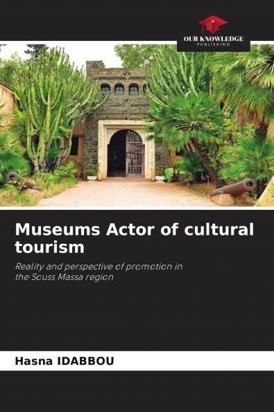 Museums Actor of cultural tourism