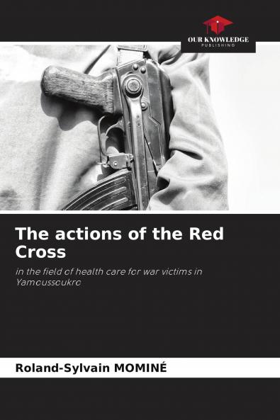 The actions of the Red Cross