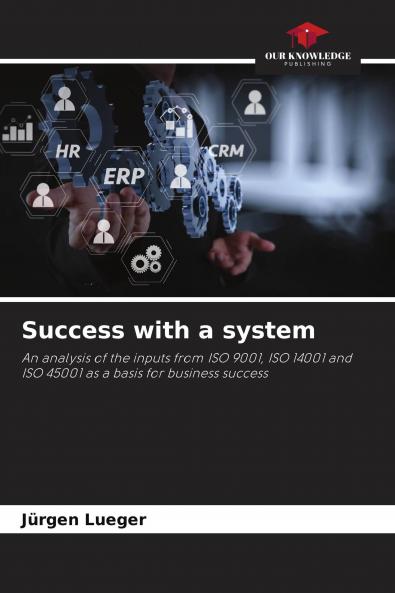 Success with a system