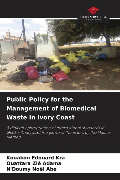 Public Policy for the Management of Biomedical Waste in Ivory Coast