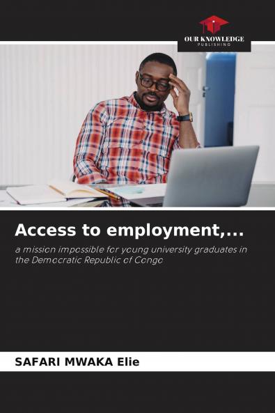 Access to employment...