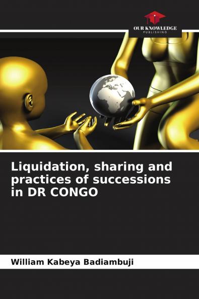 Liquidation sharing and practices of successions in DR CONGO