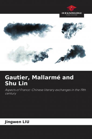 Gautier Mallarm�� and Shu Lin