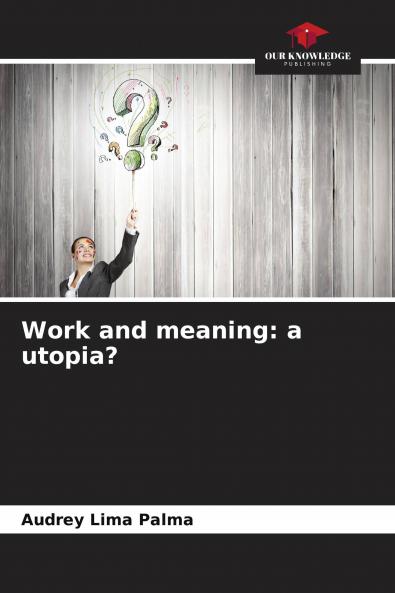 Work and meaning