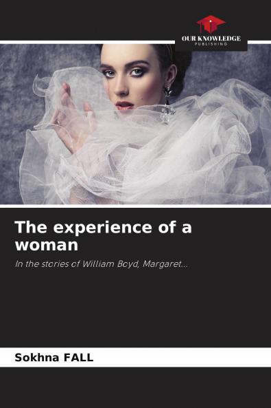 The experience of a woman