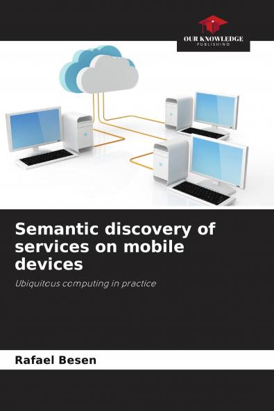 Semantic discovery of services on mobile devices