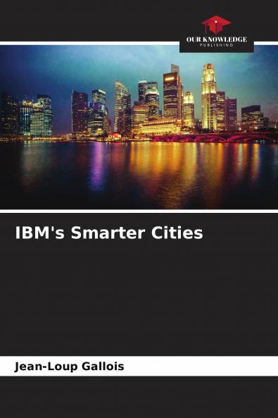 IBM's Smarter Cities