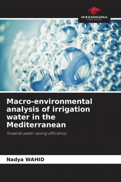 Macro-environmental analysis of irrigation water in the Mediterranean