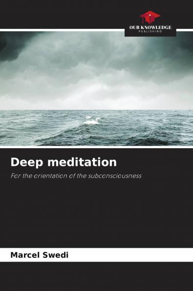 Deep meditation