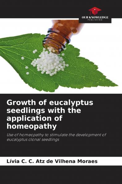Growth of eucalyptus seedlings with the application of homeopathy