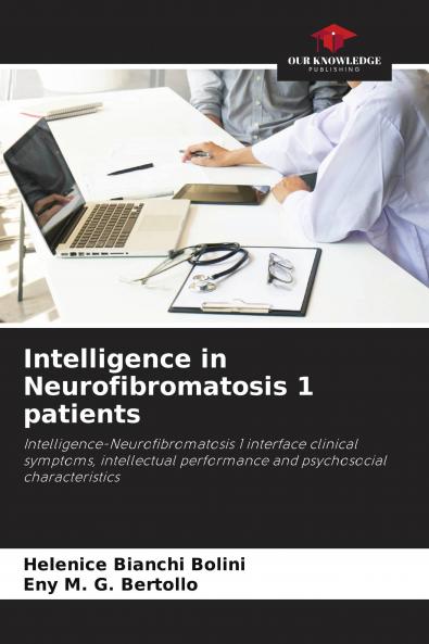Intelligence in Neurofibromatosis 1 patients