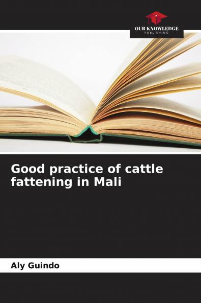 Good practice of cattle fattening in Mali