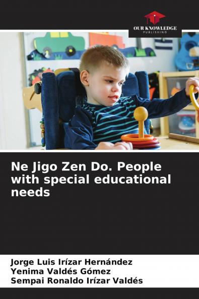 Ne Jigo Zen Do. People with special educational needs