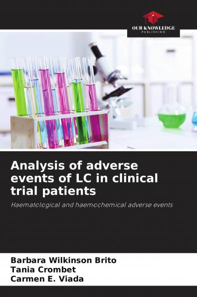 Analysis of adverse events of LC in clinical trial patients