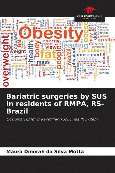 Bariatric surgeries by SUS in residents of RMPA RS-Brazil