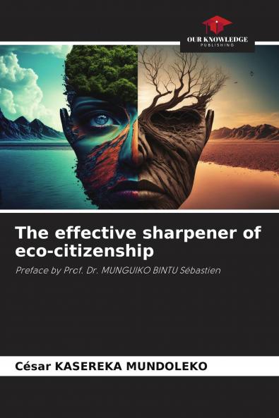 The effective sharpener of eco-citizenship