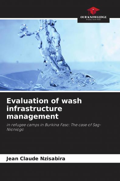 Evaluation of wash infrastructure management