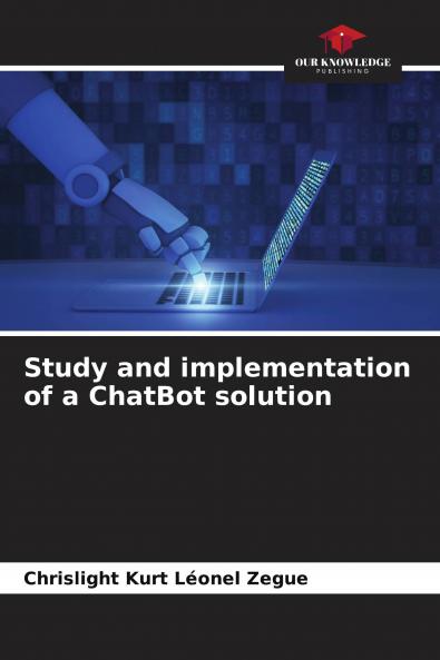 Study and implementation of a ChatBot solution