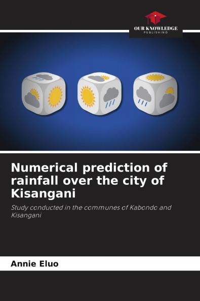 Numerical prediction of rainfall over the city of Kisangani