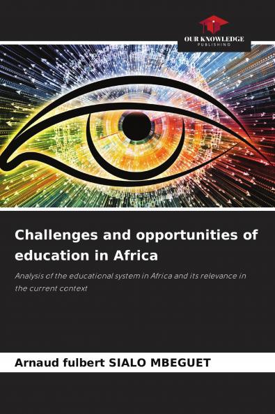 Challenges and opportunities of education in Africa